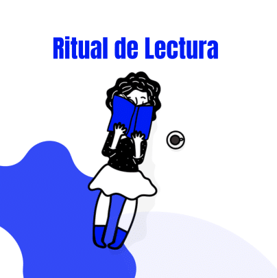 Ritual de lectura y alguien leyendo